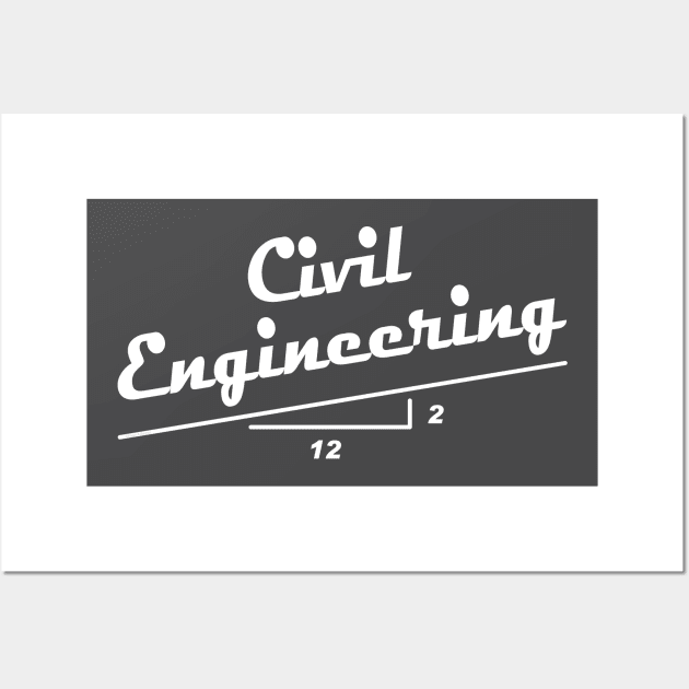 Civil Engineer Slope White Text Wall Art by Barthol Graphics